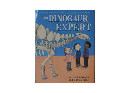The Dinosaur Expert By MARGARET MCNAMARA